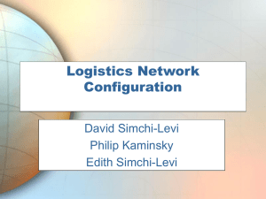 The Logistic Network: Design and Planning
