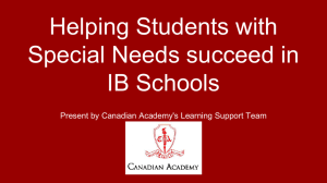 Helping Students with Special Needs succeed in IB Schools