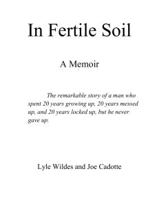 In Fertile Soil (a working title)