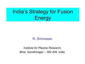 R.Srinivasan,India's Strategy to Fusion Energy