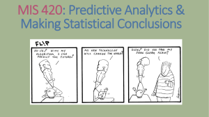 First Day - MIS 420: Business Intelligence and Analytics