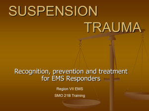 Suspension Trauma - Region VII EMS Website
