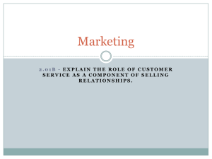 2.01B - Explain the role of customer service as a component of