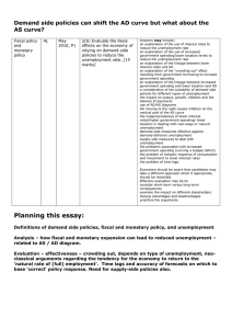 Evaluate the likely effects on the economy of relying on demand