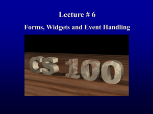 Forms, Widgets and Event Handling