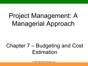 Chapter 7: Budgeting and Cost Estimation