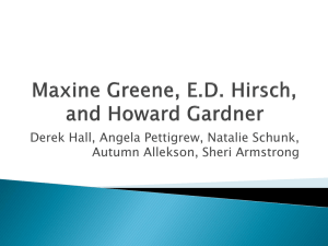 Howard Gardner, Edward Hirsch, and Maxine Greene