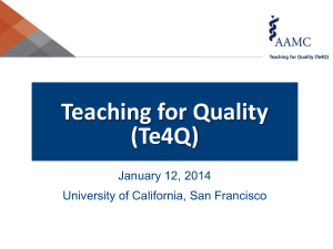 Teaching for Quality (Te4Q) - Wiki@UCSF