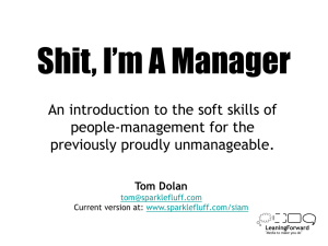 Shit, I'm A Manager