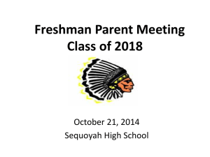 Freshman Parent Meeting - Cherokee County Schools