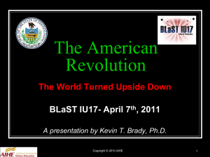 3 American Revolution Presentation, Dr. Kevin Brady