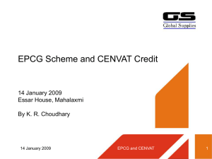 EPCG Schemeand CENVAT Credit