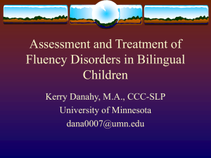 Assessment and Treatment of Fluency Disorders in Bilingual Children