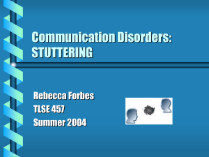 Communication Disorders: STUTTERING - NIU