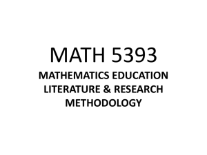 MATH 5393 MATHEMATICS EDUCATION LITERATURE