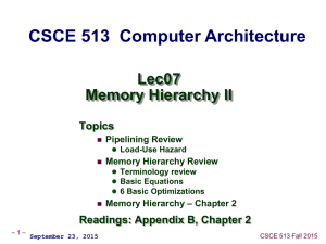 Lec07-MemoryHierarchyII - University of South Carolina