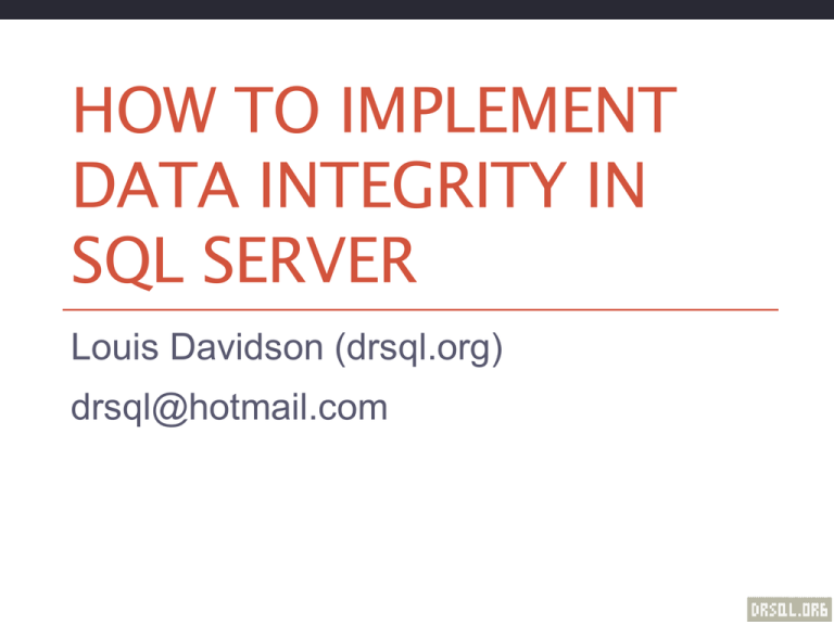 How To Implement Data Integrity In SQL Server