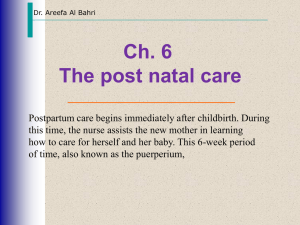 Uterine assessment crucial during the first hour postpartum