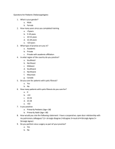 Questions for Pediatric Otolaryngologists: What is your gender