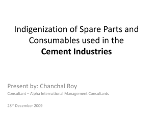 Indigenization of Spare Parts and Consumables used in the