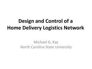 Design and control of a home delivery logistics network