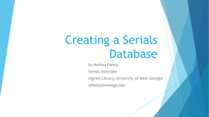 Creating a Serials Database - University System of Georgia