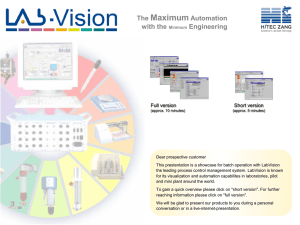 The maximum automation with the minimum of