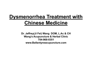 Treating Dysmenorrhea with Chinese Medicine Dr. Jeffrey(Ji Fei