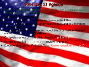 RAH Day 11 '09 Agenda life in fifties And other Am