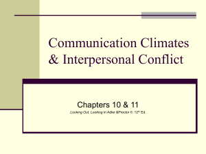 Communication Climates & Interpersonal Conflict