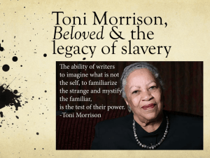 Beloved & the legacy of slavery