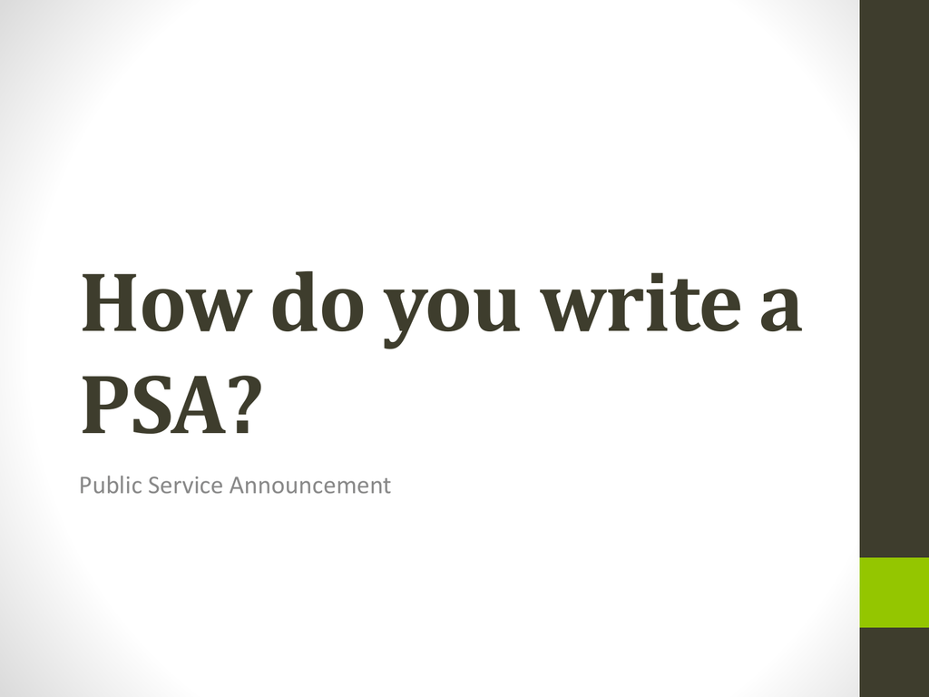 How do you write a PSA