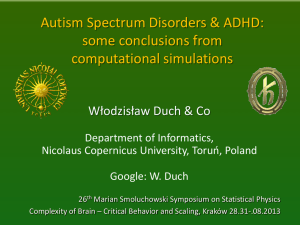 Autism Spectrum Disorders and ADHD