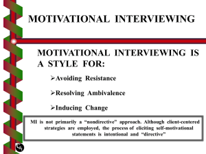 FIVE GENERAL PRINCIPLES OF MOTIVATIONAL INTERVIEWING