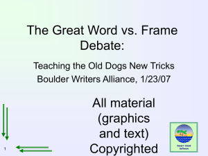 The Great Word vs. Frame Debate