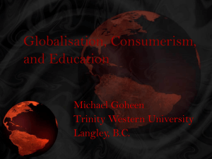 Globalization, Consumerism, Education