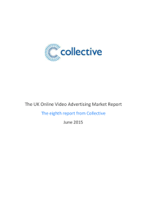 The UK Online Video Advertising Market Report The eighth report