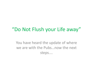 Do Not Flush your Life away