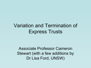 Variation and Termination of Express Trusts