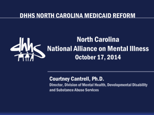 Understanding NC's Choices in Integrated Care & How - NAMI-NC