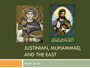 Justinian, muhammad, and the East