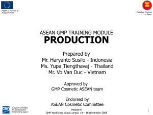 ASEAN GMP TEAM FRANCE BENCHMARKING 23 – 29 October 2005