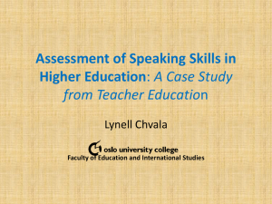 Assessment of Speaking Skills in Higher Education: A Case