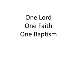 One Lord One Faith One Baptism - Guiding Light Apostolic Church