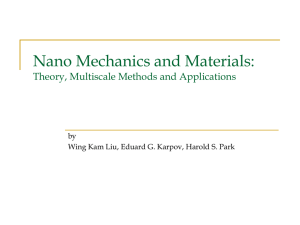 Nano Mechanics and Materials: Theory, Multiscale Methods