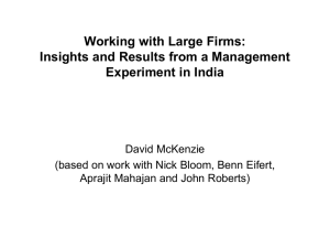 Insights and Results from a Management Experiment in India