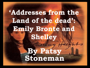 'Addresses from the Land of the dead': Emily Bronte and Shelley