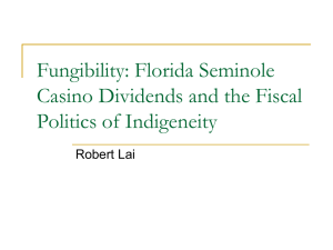 Fungibility: Florida Seminole Casino Dividends and the Fiscal