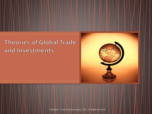 Theories of Global Trade and Investments