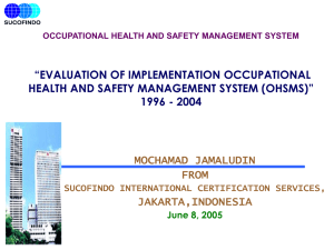 Evaluation of Implementation Occupational Health and Safety